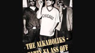 The Alkaholiks - Party Ya Ass Off (Grazolandia Remix)