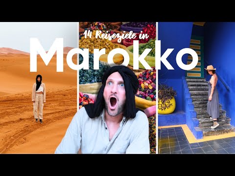 Marokko Reiseroute 2025: 14 Orte für deinen perfekten Urlaub • Meer, Wüste & Geheimtipps