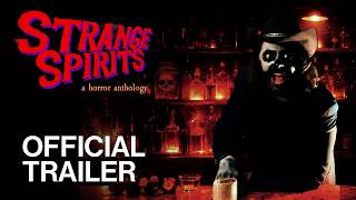 STRANGE SPIRITS (2026) | Official Trailer