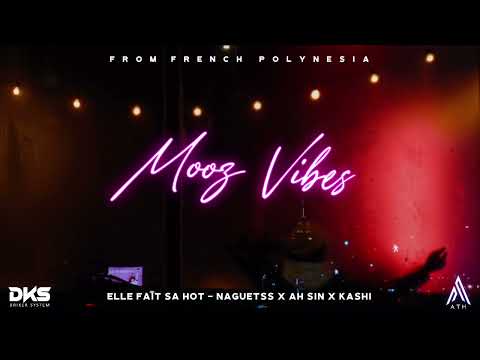 ELLE FAIT SA HOT - (Dj Nasty X Raiguetss X Ah Sin X Kashi) 2023