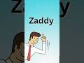 What Does Zaddy Mean