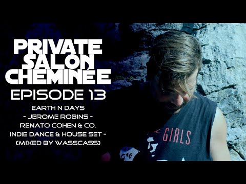 Earth n Days - Jerome Robins - Mousse t - Renato Cohen - INDIE DANCE & HOUSE - [Mixed by Wasscass]