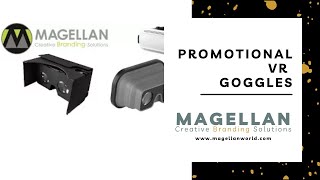 Magellan World - Promotional VR Goggles