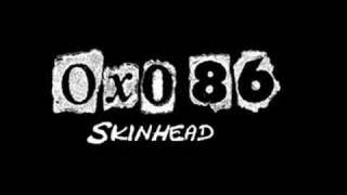 Oxo 86 - Skinhead