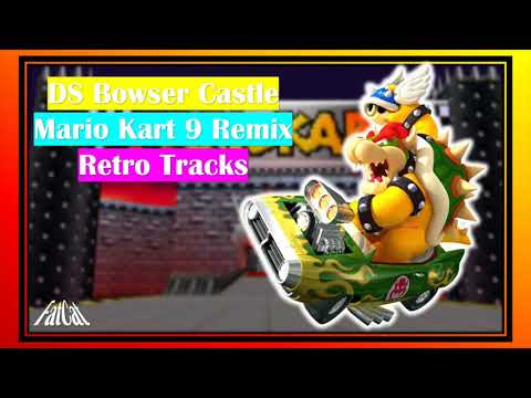 (Outdated) DS Bowser Castle - Mario Kart 9 Fanmade Retro Remix
