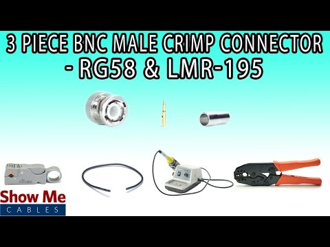 3 Piece BNC Male Crimp Connector For RG58 & LMR-195 - Perfect For DIY Installs!