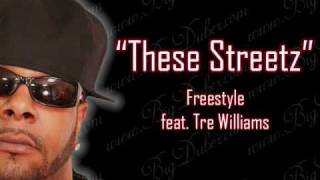 Big Dubez - These Streets feat. Tre Williams