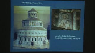 Հայոց որմնազարդ եկեղեցիները 5-10-րդ դարերում. բանախոսություն