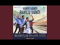 Vandi Vandi Rayilu Vandi Subtle Club Mix