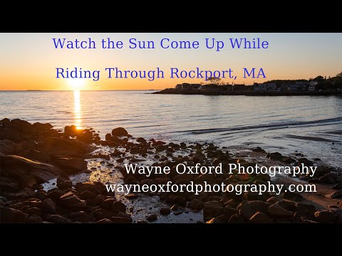 Watch the sun come up while riding around Rockport, MA. 4k 60fps