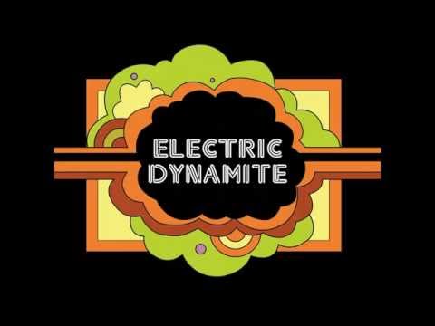 Electric Dynamite