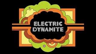 Electric Dynamite