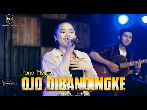 Rana Meysa - Ojo Dibandingke feat Mahakustik (Official Music Video)