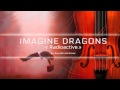 Imagine Dragons - Radioactive Instrumental ...