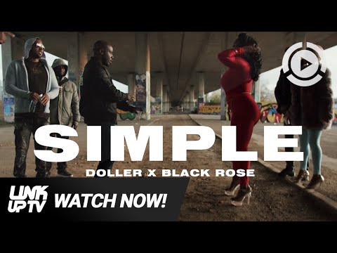 Doller x BlacK Rose - Simple [Music Video] | Link Up TV