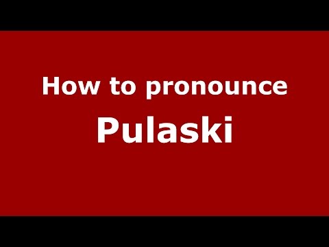 How to pronounce Pulaski (American English/US) - PronounceNames.com