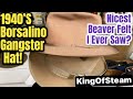 WOW!! 1940’s BORSALINO Gangster Hat-The Nicest Beaver Felt I’ve Ever Seen? KEVIN’s HATS & GUITARS