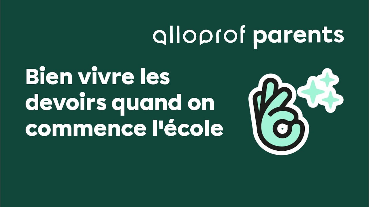 Bien vivre les devoirs quand on commence l'école