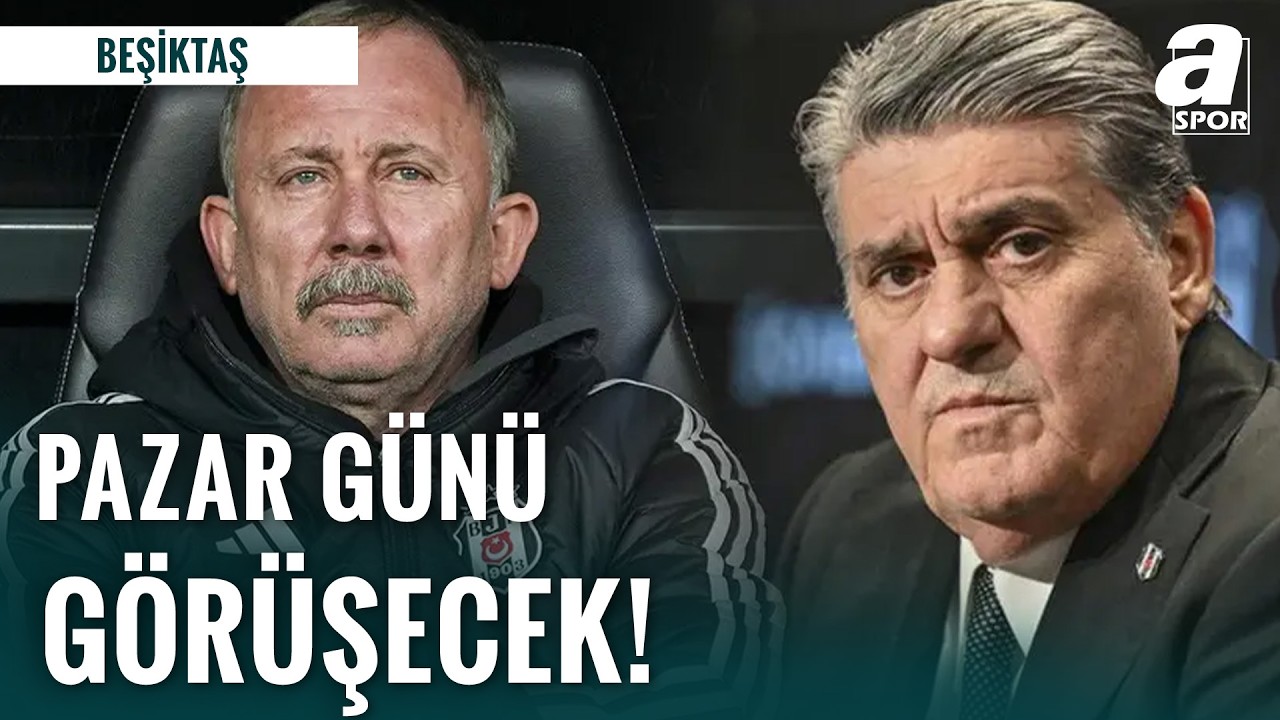 Beşiktaş’ta Sergen Yalçın Sesleri: Kritik Görüşme Pazar