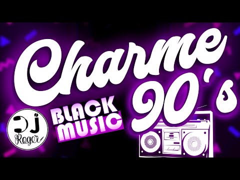 CHARME ANOS 90, O MELHOR DO BLACK MUSIC | AS MAIS TOCADAS NOS BAILES!