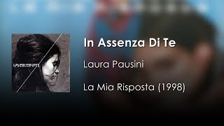Laura Pausini - In Assenza Di Te | Letra Italiano - Español
