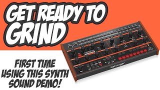 Behringer Grind: First Day Sound Preview