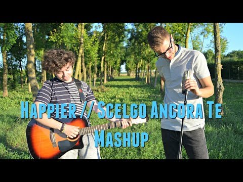 Andrea Tramacere & Giacomo - Happier / Scelgo Ancora Te (Acoustic Mashup)