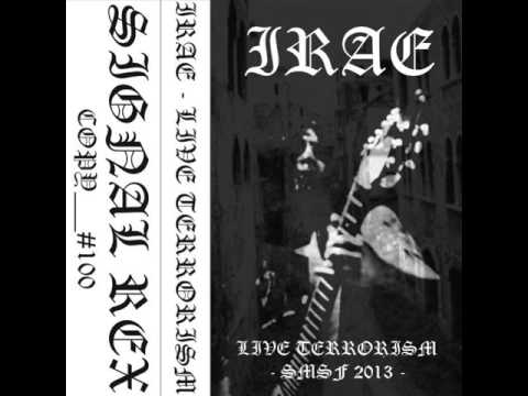 IRAE - Live Terrorism (full live) 2014