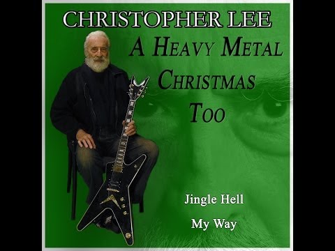 Christopher Lee. A Heavy Metal Christmas Too