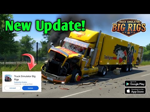 Truck Simulator Big Rigs New Update v1.5.5 | Improved Graphics & Realistic Driving
