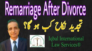 Remarriage after divorce | Iqbal International Law Services®