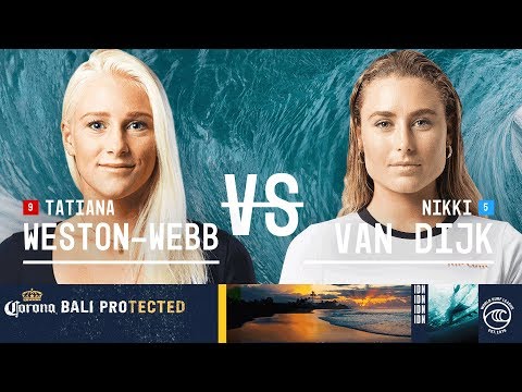 Tatiana Weston-Webb vs. Nikki Van Dijk - Round of 16, Heat 8 - Corona Bali Protected W 2019
