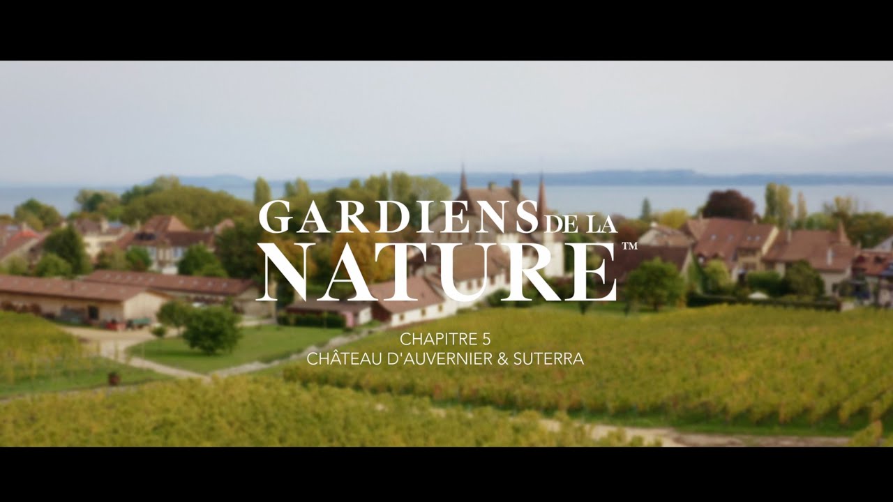 Gardiens de la Nature™ Chapitre 5: Château d'Auvenier & Suterra® (EN)