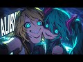 Nightcore Alibi