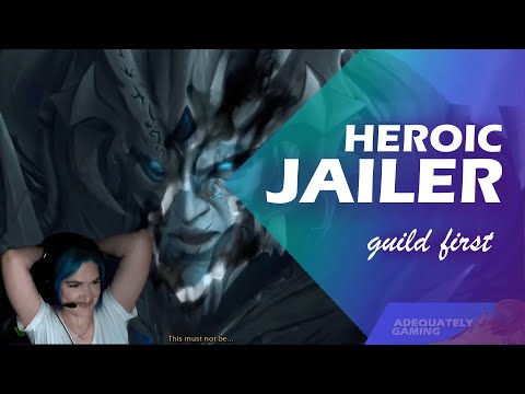 Heroic Jailer AOTC | Guild First | Resto Shaman