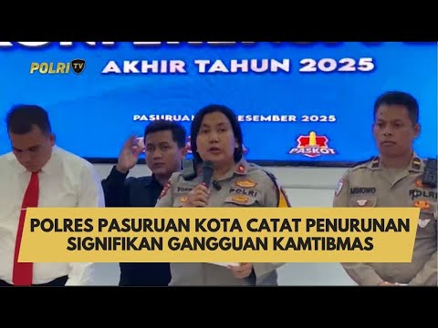 POLRES PASURUAN KOTA CATAT PENURUNAN SIGNIFIKAN GANGGUAN KAMTIBMAS