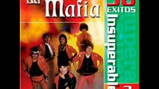 La Mafia - Mi Loca Pasion