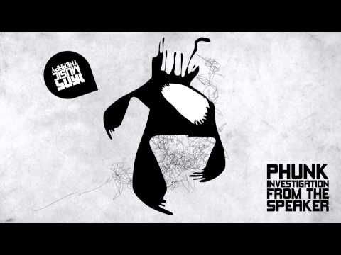 Phunk Investigation - From The Speaker (Original Mix) [1605-121]