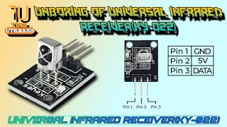 |Unboxing of Infrared Receiver/Module/Sensor(Ky-022)|IN HINDI|TECH UTKARSH|