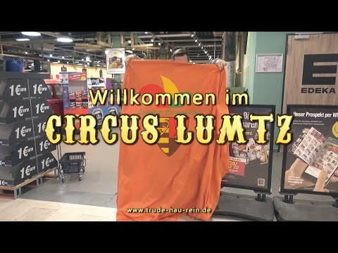 Willkommen im Circus Lumtz - Ein neuer Zaubertrick