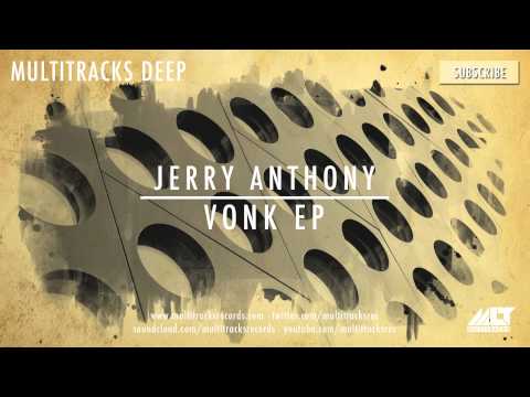 Jerry Anthony - Vonk [OUT NOW!]
