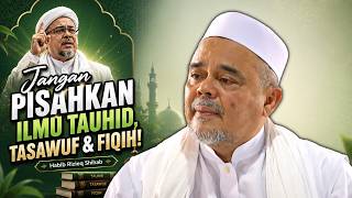 Download lagu Jangan Pisahkan Ilmu Tauhid, Tasawuf & Fiqih! Simak Penjelasan Habib Rizieq Shihab! mp3 Download lagu Jangan Pisahkan Ilmu Tauhid, Tasawuf & Fiqih! Simak Penjelasan Habib Rizieq Shihab! mp3