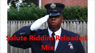 Salute Riddim Reloaded Mix