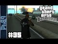 GTA San Andreas Walkthrough Part 35 Missions Toreno S Last Flight Mountain Cloud Boys PC HD