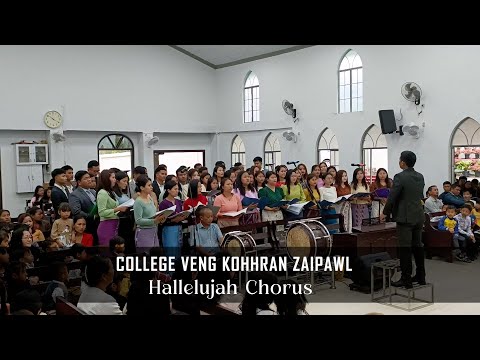 College Veng Kohhran Zaipawl - Hallelujah Chorus I Easter Sunday 2024