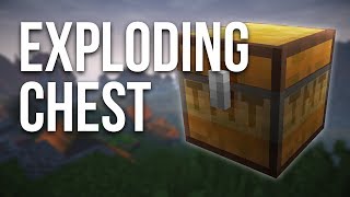 How to Make an Instant Exploding Chest in Minecraft
