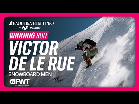 Victor de Le Rue Snowboard Men Winning Run I FWT 2025 Baqueira Beret Pro by Movistar