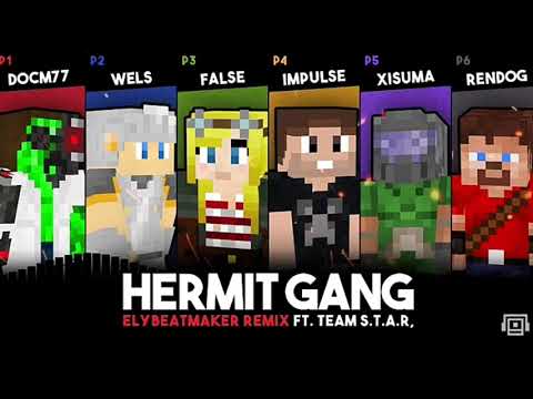 Hermit Gang ft.Team S.T.A.R lyrics (elybeatmaker remix)