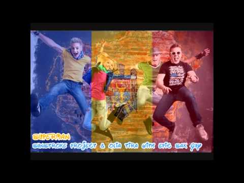 Sunstroke Project & Olia Tira with Epic Sax Guy - Superman (Eurovision 2012 Moldova)