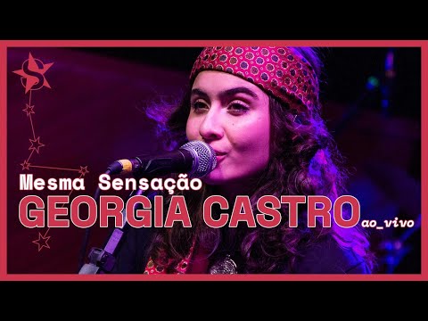 Georgia Castro - Mesma Sensação - Ao Vivo no Estúdio Showlivre 2024